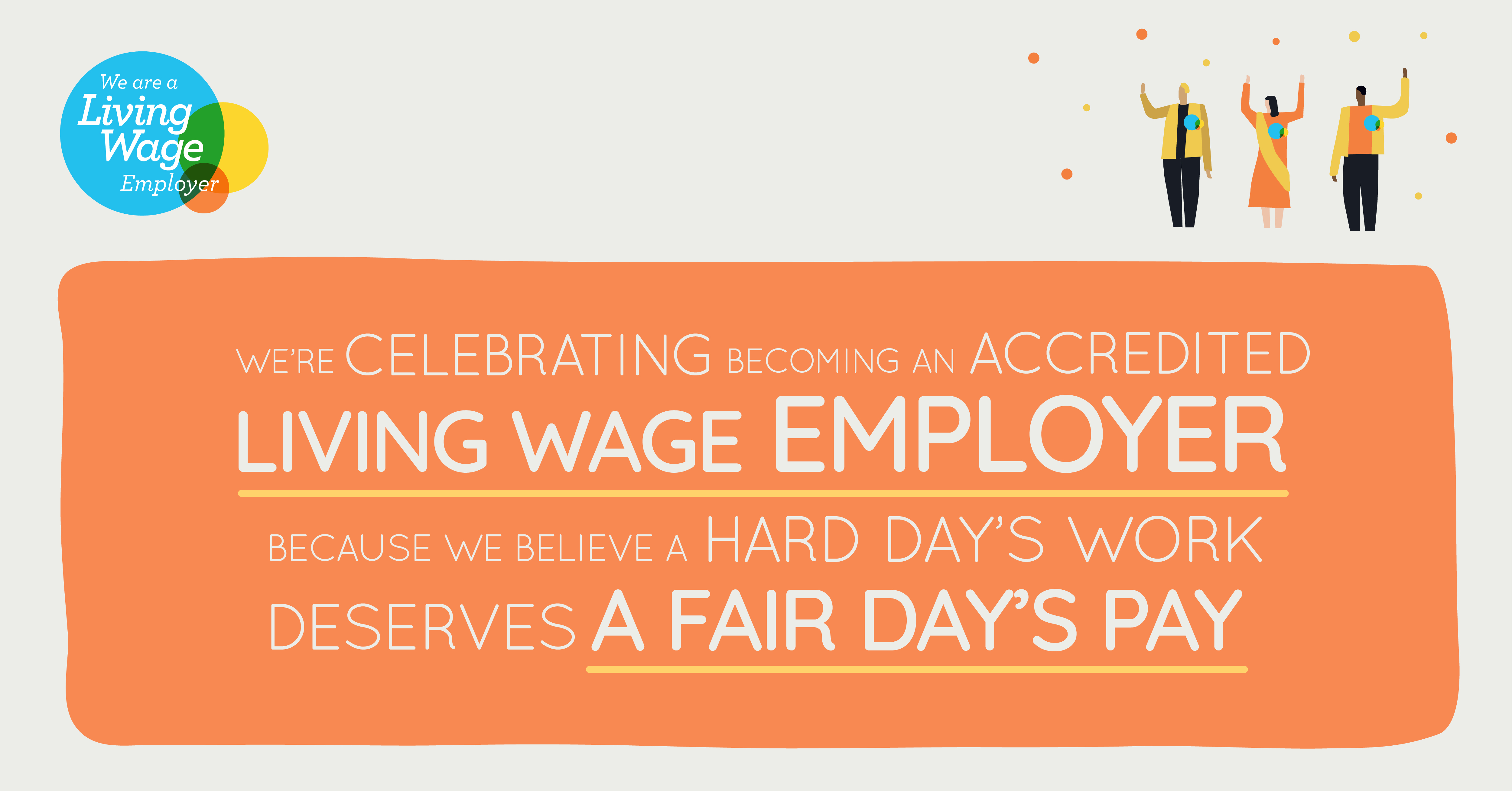 ORION WEB is celebrating becoming an Accredited Living Wage Employer